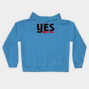 Yes you can Kids Hoodie